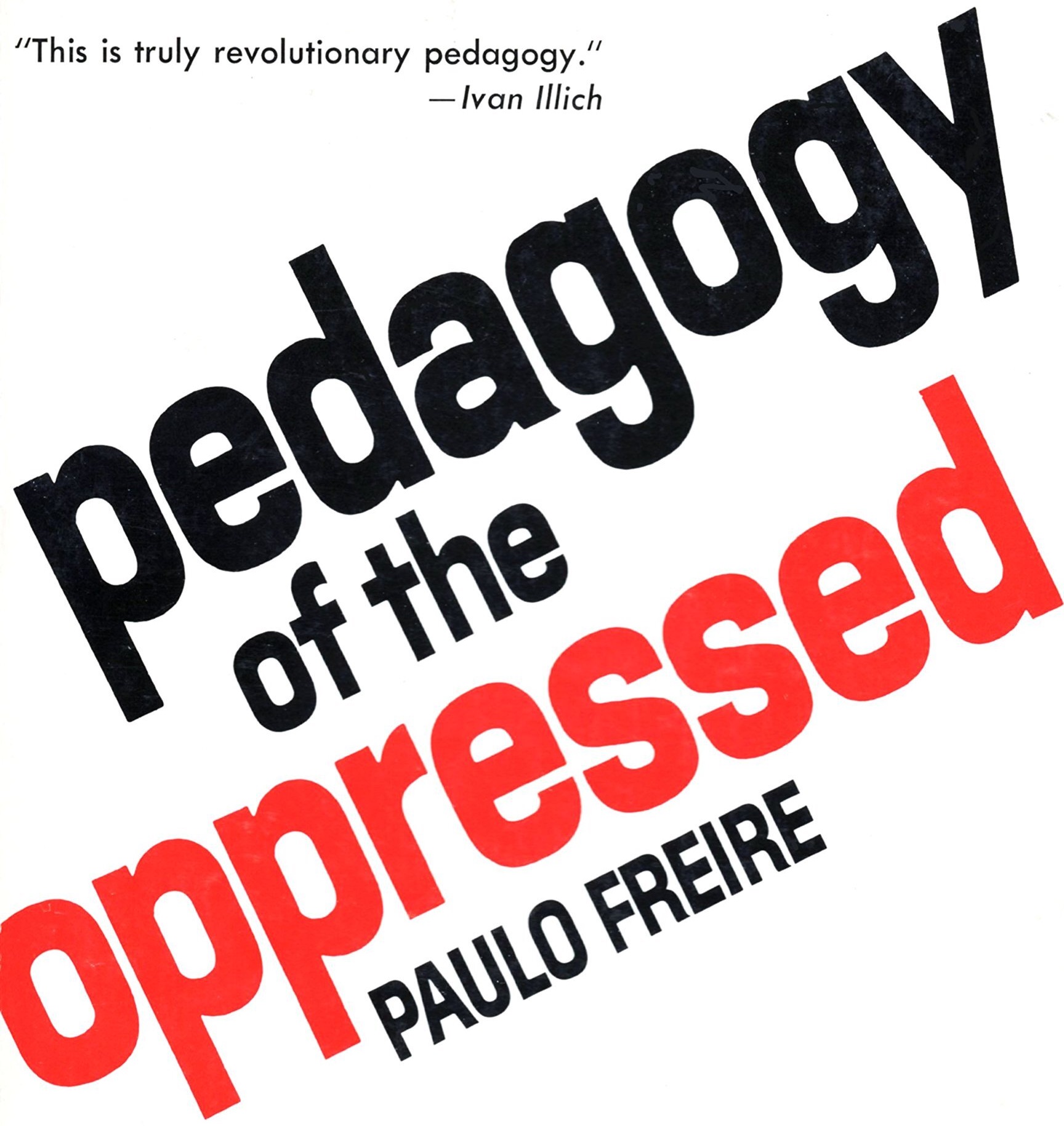Freire's Philosophical Views on Education - ppt download
